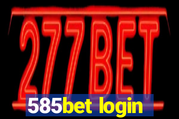 585bet login